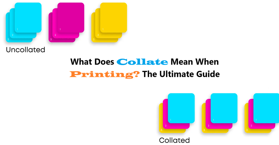 what-does-collate-mean-when-printing